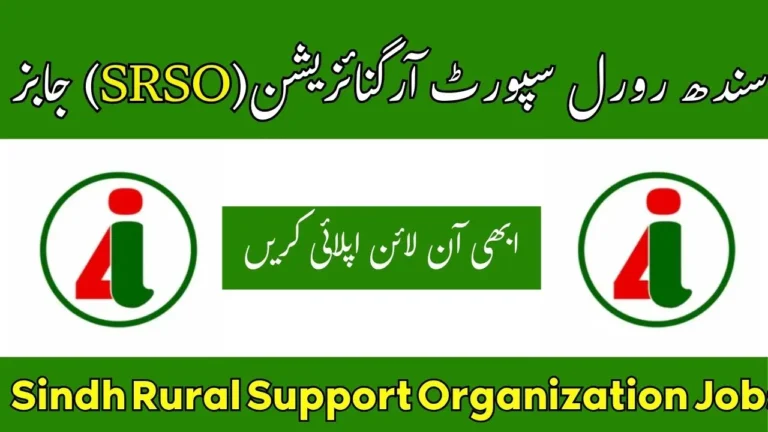Sindh Rural Support Organization SRSO Jobs Sindh Rural Support Organization SRSO Jobs