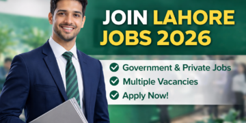 Jobs in Lahore 2026 – Latest Lahore