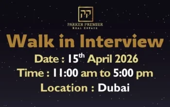 Parker Premier Walk in Interview in Dubai