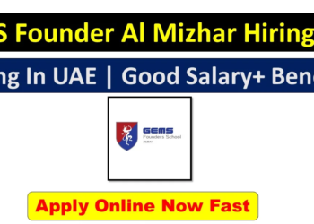 GEMS Founders School Recruitment in Dubai
