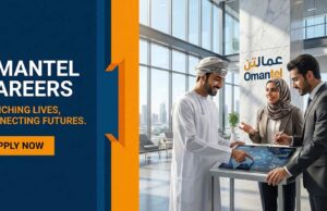 Omantel Careers Oman: Telecom, 5G & Corporate ICT Vacancies Omantel Careers Oman