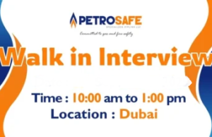 PetroSafe Walk in Interview in Dubai